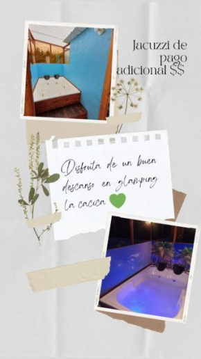 Glamping La Cacica